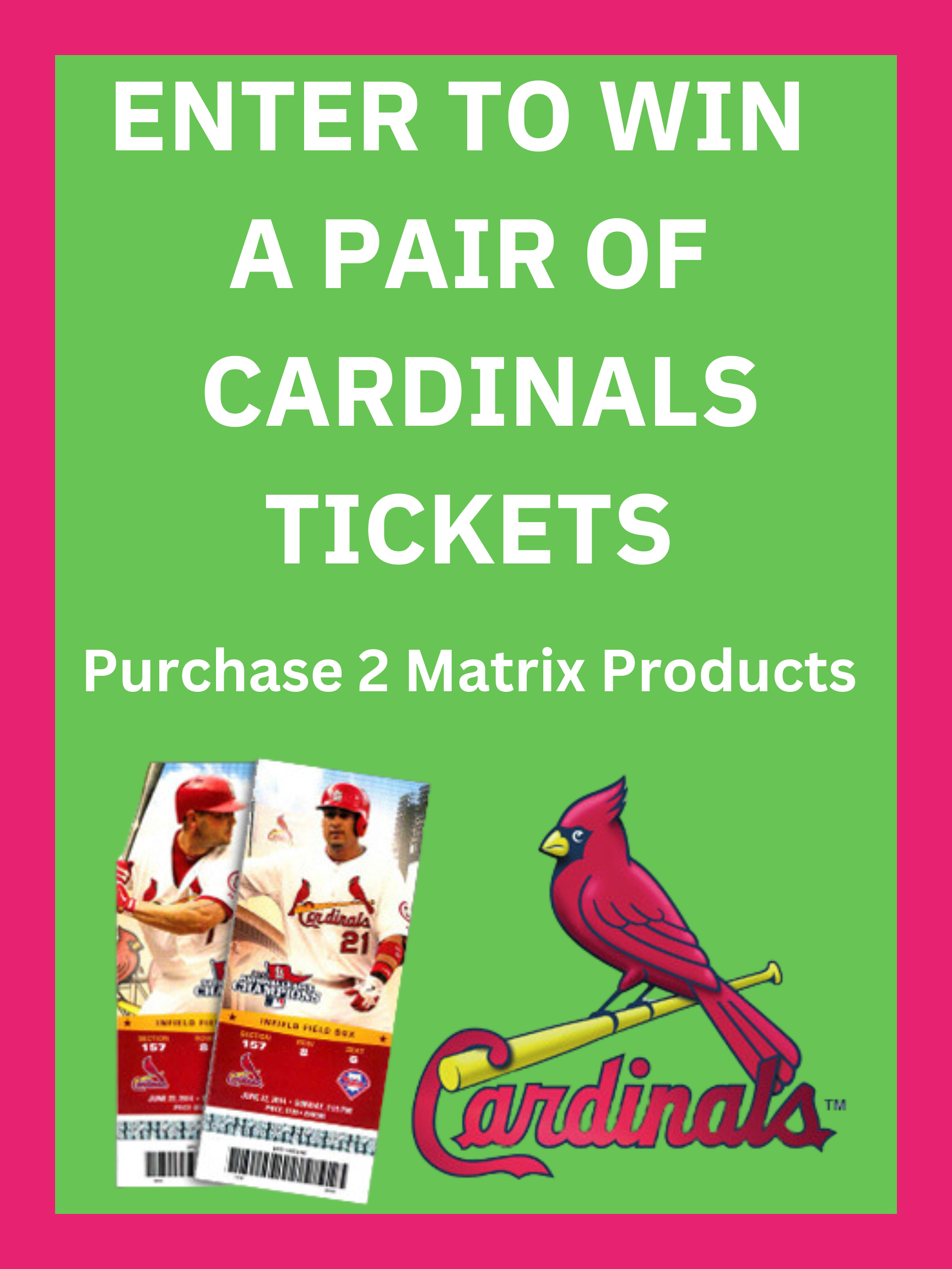 ENTER TO WIN A PAIR OF CARDINALS TICKETS for packet