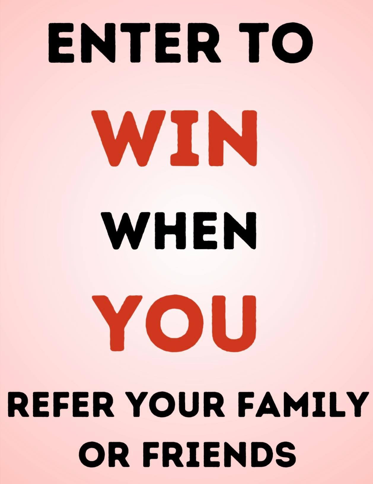 enter to win referral